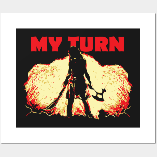 My Turn Posters and Art